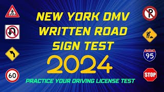 New York DMV Written Road Signs Test 2024  Driving License  DMV Computer Test in New York  Q amp A [upl. by Reilly]