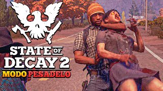 STATE OF DECAY 2 MODO PESADELO  TENTEI AJUDAR TODO MUNDO E DEU RUIM  22 SOBREVIVÊNCIA ZUMBI [upl. by Nyleahcim]