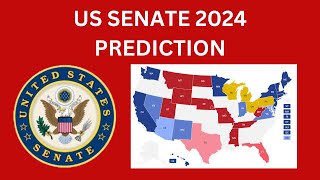 2024 Senate Map Prediction October 2024 [upl. by Anujra]