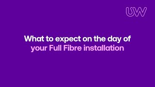 What to expect on the day of your Full Fibre installation [upl. by Henriette115]