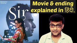 Sir Movie amp Ending Explained In Hindi  Is love enough Sir  Netflix  The Cinema Mine [upl. by Neerol301]