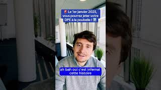 🚨 Le 1er janvier 2025 vous pourrez jeter votre dpe à la poubelle  🚮 [upl. by Bathelda]