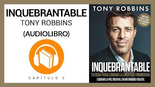 🎧 2 AUDIOLIBRO INQUEBRANTABLE  Tony Robins Capitulo 2  Mundo Networking [upl. by Asiruam]