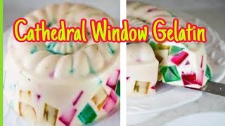 How to make Cathedral Window Gelatin  Dessert Recipe [upl. by Adnahsam304]