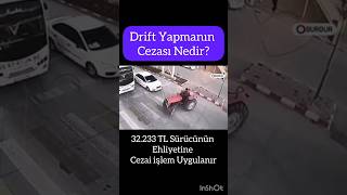 Trafik Cezaları Drift yapmak [upl. by Guerin801]