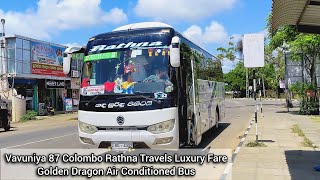 Rathna Travels Vavuniya 87 Colombo Luxury Fare Golden Dragon Air Conditioned Bus [upl. by Hildegard]