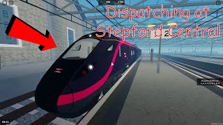 DISPATCHING AT STEPFORD CENTRAL Roblox  Stepford County Railway [upl. by Orfield]