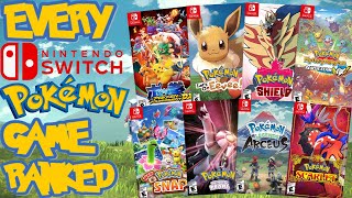 Ranking EVERY Pokemon Game On Switch From WORST TO BEST Top 11 Games [upl. by Ahsimin979]