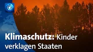 Jugendliche verklagen Staaten auf Klimaschutz [upl. by Schwarz]