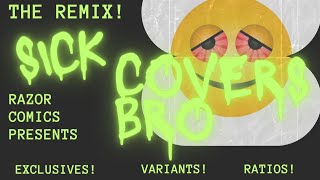 LIVE Unboxing Sick Covers Bro  THE REMIX EXCLUSIVESRATIOS amp VARIANTS [upl. by Firahs]