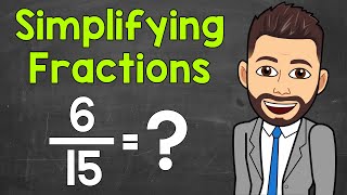 How to Simplify Fractions  Math with Mr J [upl. by Hashim]