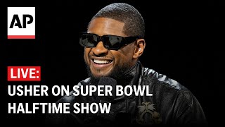 Usher talks Super Bowl halftime show Full interview [upl. by Eyram61]