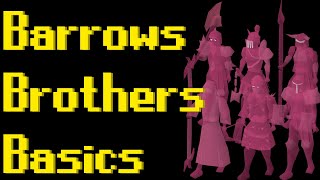 Basic Barrows Guide 2021 OSRS [upl. by Anilave]