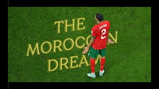 World CUP 2022  THE MOROCCAN DREAM  Goosebumps effect  fifa [upl. by Yorick]