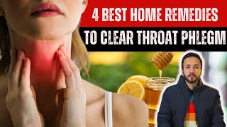 Dr B  4 Best Natural Home Remedies to Clear Up Phlegm in Throat [upl. by Persian546]