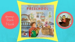 The Night Before Preschool  Childrens Books Read Aloud  Stories for Kids [upl. by Lia727]