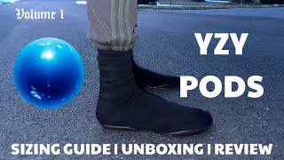 YEEZY PODS  UNBOXING amp SIZING GUIDE [upl. by Navets]