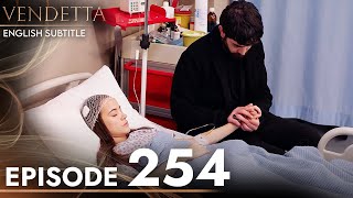 Vendetta  Episode 254 English Subtitled  Kan Cicekleri [upl. by Linn]