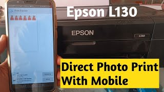 Epson L130 Direct Photo Print With Mobile  Epson L130 Connect With Mobile And Print [upl. by Alika]