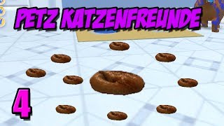 KACKWURST  PETZ KATZENFREUNDE 4 [upl. by Ninette128]