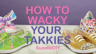 How to Wacky your Takkies [upl. by Navanod]