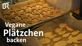 Weihnachtsbäckerei ohne Ei und Butter Selbstgemachte vegane Plätzchen  Backen  BR [upl. by Naeroled]