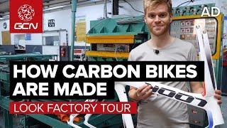 How Are Carbon Fibre Bikes Made  LOOK Cycle Factory Tour [upl. by Tenom]