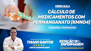 Cálculo de medicamentos com Permanganato de Potássio KMNo4 [upl. by Arodaeht]