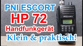 CBFunk Klein amp praktisch Das PNI Escort HP 72 Handfunkgerät [upl. by Anauqcaj]