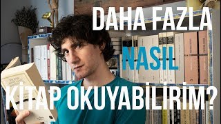 Daha Fazla Nasıl Kitap Okuyabilirim [upl. by Yesdnik]