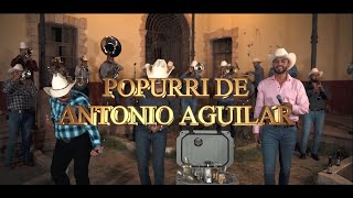 Popurrí De Antonio Aguilar En Vivo  La Máxima Banda de Zacatecas [upl. by Rebmat513]