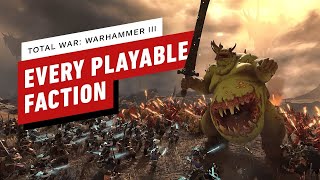 Every Playable Faction in Total War Warhammer III [upl. by Ifok932]