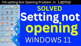 Laptop me setting open nahi ho raha hai  laptop setting not open fixed  windows 11 10 [upl. by Nozicka680]