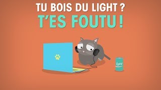 Tu bois du light  T’es foutu [upl. by Eidnew]