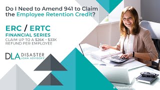 Do I Need to Amend 941 to Claim the Employee Retention Credit [upl. by Paviour18]