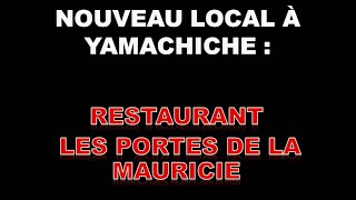 Nouveau local à Yamachiche [upl. by Shep740]