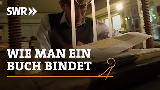 Wie man ein Buch bindet  SWR Handwerkskunst [upl. by Nnylyam872]