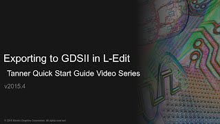 Exporting to GDSII in Tanner LEdit [upl. by Nylime]