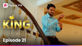 Naan arunachalam da  நான் அருணாச்சலம்டா  King  Episode 21  Tamil  Pocket FM [upl. by Vassar792]