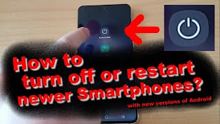 How to turn off  restart newer Smartphones 🔻📴 Android Samsung Galaxy etc [upl. by Gnov158]