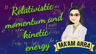 Relativistic momentum and kinetic energy [upl. by Hasila433]