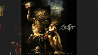 Suffer USA  Grand Canvas of the Aesthete Album 2024 [upl. by Eadwina]