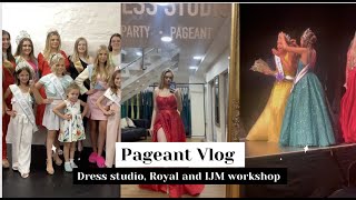 Pageant Vlog COME WITH ME DRESS SHOPPING ROYAL PAGEANT AND IJM WORKSHOP [upl. by Ntsud]