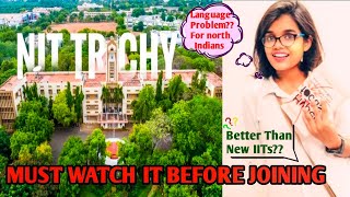 My Honest Experience at NIT TRICHY MustWatch Before Joining It Hindi  Best NiT🔥nittrichy jee [upl. by Snowman320]