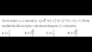 Toán 12 Cho các số phức z z1 z2 thỏa mãn z1  z2  √5 và z  z12  z  z22 3z1zz2z [upl. by Westerfield656]