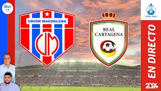 🎙️ ⚽ UNIÓN MAGDALENA VS REAL CARTAGENA En Vivo hoy 🔵🔴 Partido Unión Magdalena Hoy [upl. by Janel]