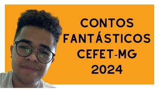 Aula do livro Contos Fanstáticos CEFET 2024 [upl. by Akira229]