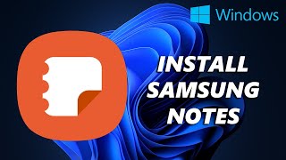 How To Install Samsung Notes On Windows 10  11 PC [upl. by Monty]