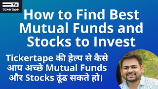 How to Find Best Mutual Funds and Stocks using Tickertape Tool  Tickertape Use Kaise Kare [upl. by Nyleimaj]