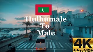 4k City tour  Hulhumale to Male City Tour  City Tour Maldives city tour🌆🏙️🏖️🏝️🌉 [upl. by Aener172]